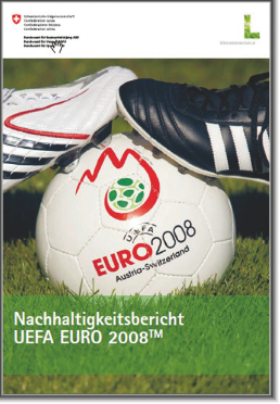 Publikation Nachhaltigkeitsbericht UEFA EURO 2008