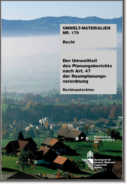 Publikation Der Umweltteil des Olanungsberichts Nach Art. 47 RPV
