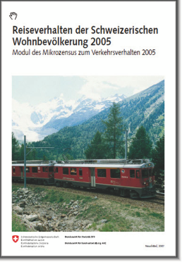 Publikation Reiseverhalten der schweizerischen Wohnbevölkerung 2005