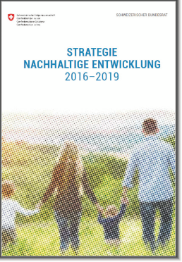 Publikation Strategie Nachhaltige Entwicklung 2016 - 2019